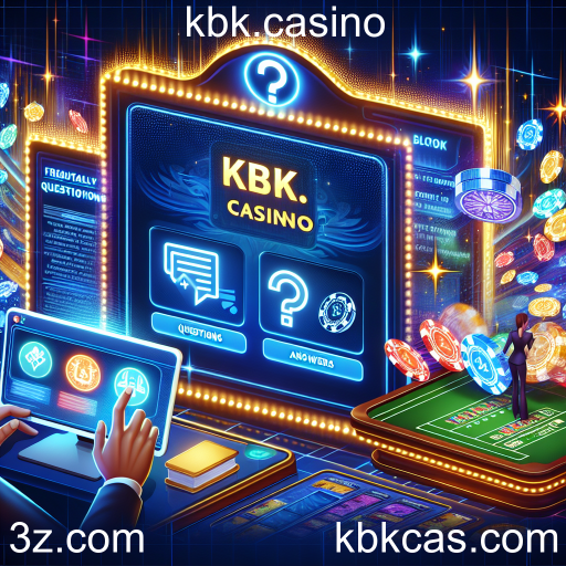 Explorando a Seção de Perguntas Frequentes do kbk.casino